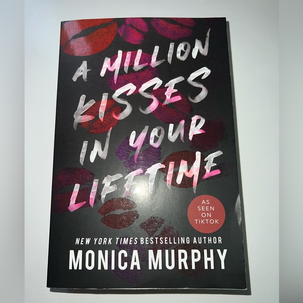 A Million Kisses In Your Lifetime by Monica Murphy